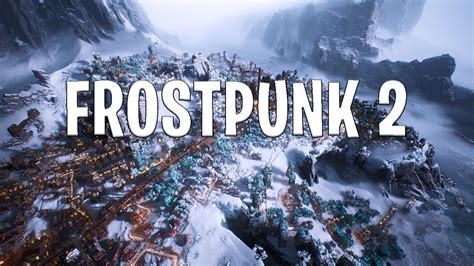 Frostpunk A City-Building Survival Game Set in an Icy Dystopia!